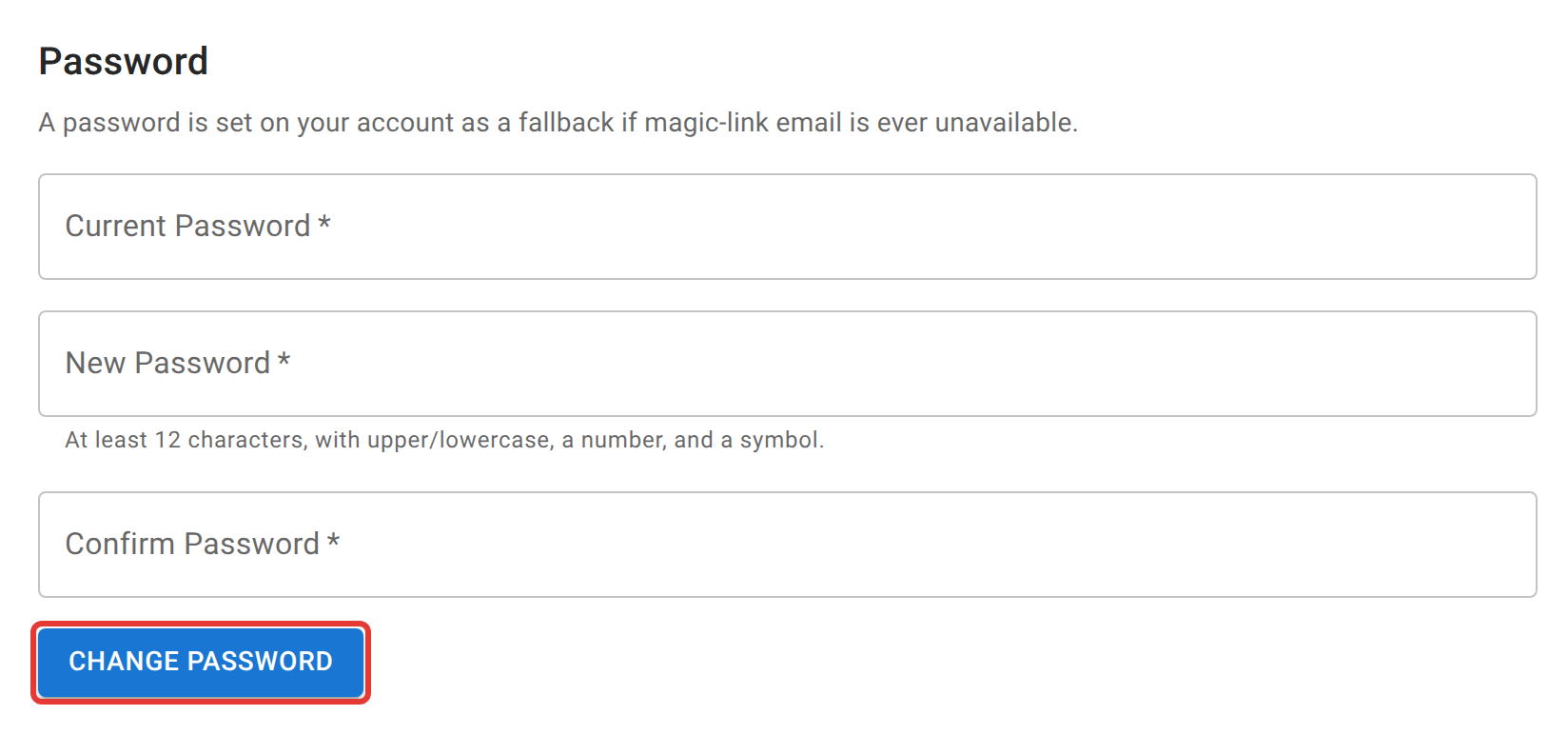 The Password section of the Profile page's Security tab, with Current Password, New Password, and Confirm Password fields and the Change Password button outlined in red below them.