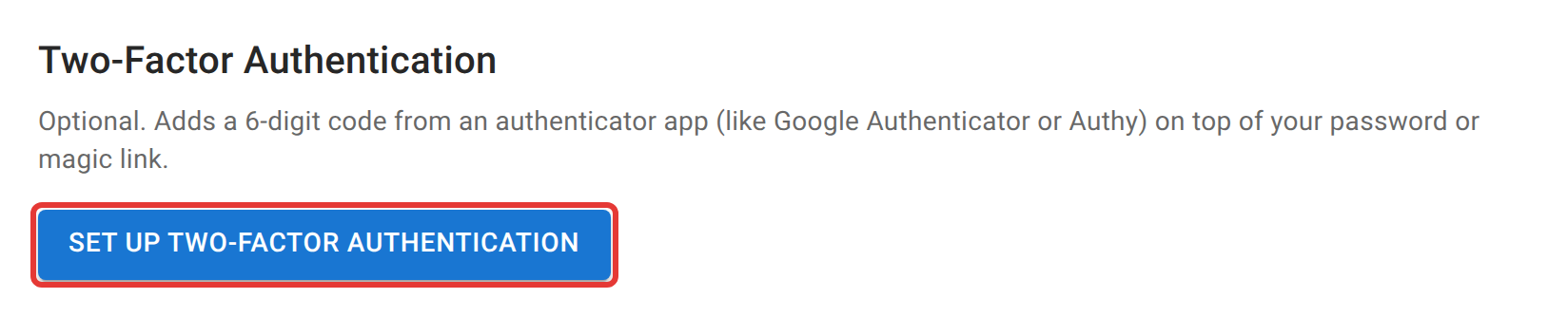 The Two-Factor Authentication section of the Security tab, explaining that it adds a 6-digit code from an authenticator app, with the Set Up Two-Factor Authentication button outlined in red.